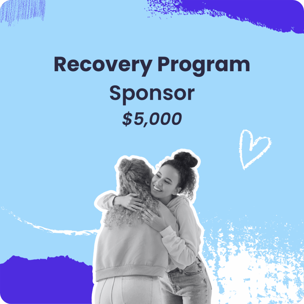 Recovery Program $5,000 sponsorship level, featuring two people hugging.